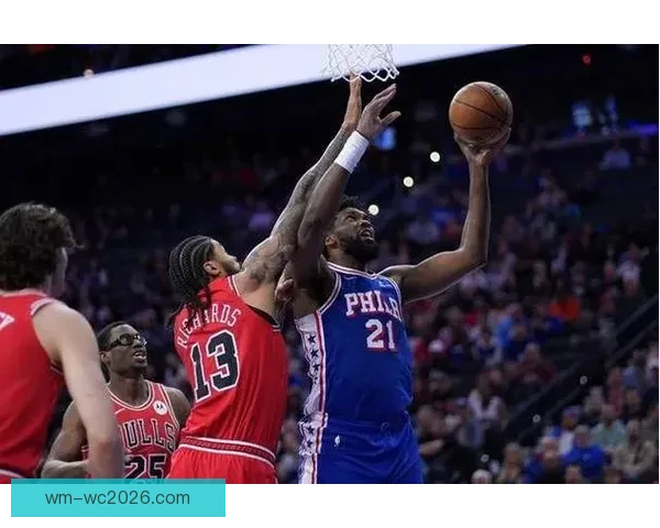 恩比德复出贡献35分助76人大胜公牛乔治解禁砍28分球队领先优势高达47分