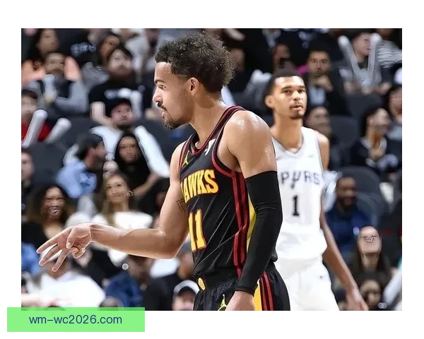 老里弗斯称文班亚马改变对手战术 马刺后卫线实力居联盟前列